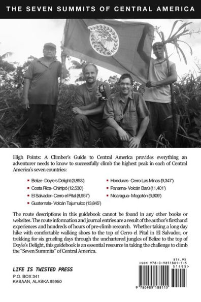 High Points: A Climber's Guide to Central America