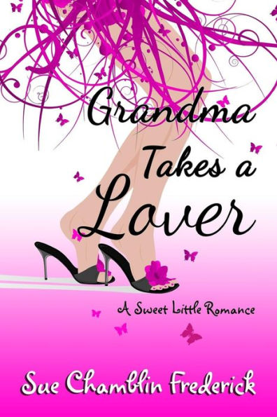 Grandma Takes A Lover