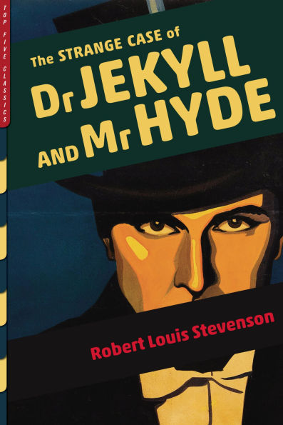 The Strange Case of Dr. Jekyll and Mr. Hyde: Illustrated