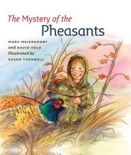 Title: The Mystery of the Pheasants, Author: Mark Meierhenry