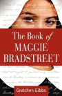 The Book of Maggie Bradstreet