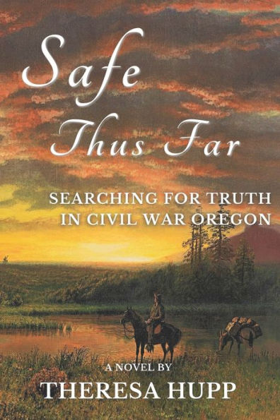 Safe Thus Far: Searching for Truth Civil War Oregon