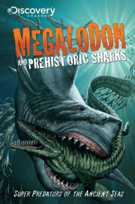 Title: Discovery Channel's Megalodon and Prehistoric Sharks, Author: Zenescope Entertainment