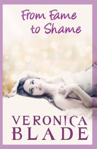 Title: From Fame to Shame: Twin Fame, Author: Veronica Blade