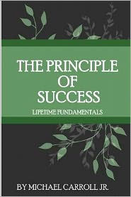 The Principle of Success: Lifetime Fundamentals