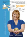 Design Your Own Destiny: Life Planning for the 21st Century