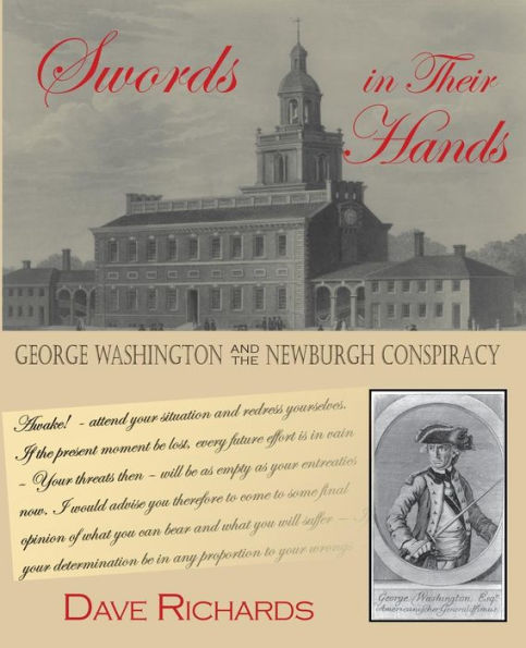 Swords Their Hands: George Washington and the Newburgh Conspiracy