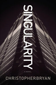 Title: Singularity, Author: Christopher Bryan