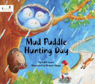 Title: Mud Puddle Hunting Day, Author: Callie Grant