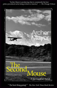 Title: The Second Mouse (Joe Gunther Series #17), Author: Archer Mayor