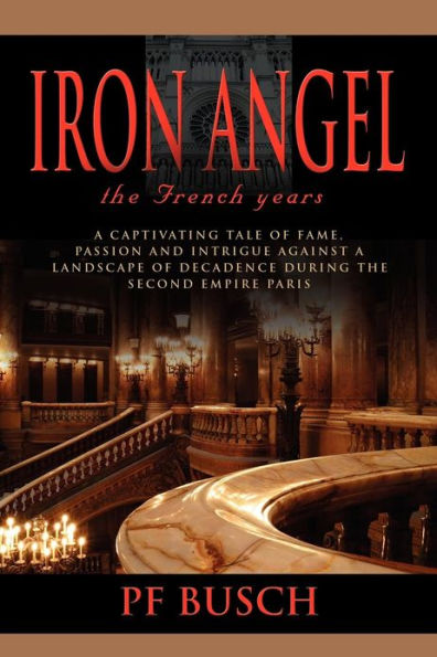 Iron Angel: The French Years - Book I