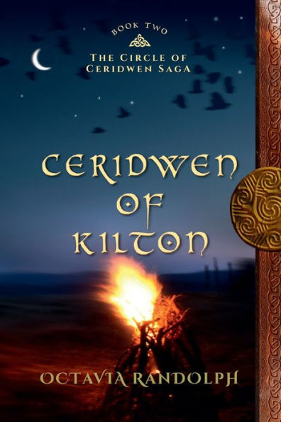 Ceridwen of Kilton: Book Two The Circle Saga