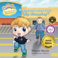 Title: Grandman Dean Goes Big Shopping, Author: Warren Martin