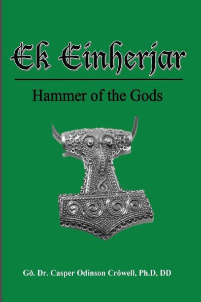 Ek Einherjar: Hammer of the Gods