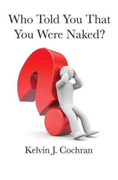 Who Told You That Were Naked?