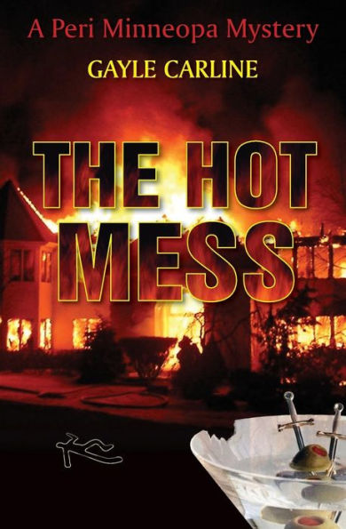 The Hot Mess (Peri Minneopa Series #3)