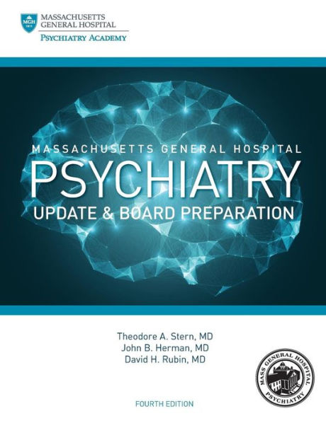 Massachusetts General Hospital Psychiatry Update & Board Preparation / Edition 4