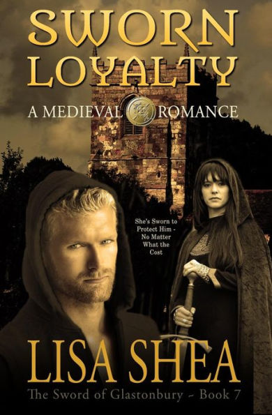 Sworn Loyalty - A Medieval Romance