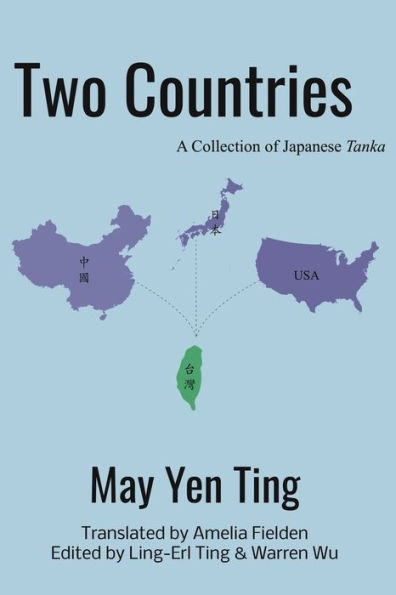 Two Countries: A Collection of Japanese Tanka