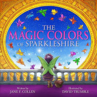 Title: The Magic Colors of Sparkleshire?, Author: Jane F. Collen