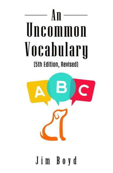 An Uncommon Vocabulary (5th Edition Revised)