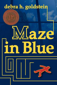 Title: Maze in Blue, Author: Debra H. Goldstein