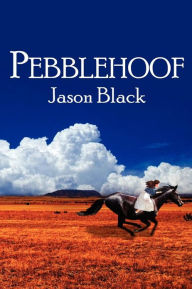 Title: Pebblehoof, Author: Jason Black