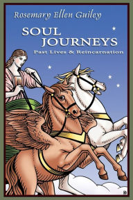 Title: Soul Journeys: Past Lives & Reincarnation, Author: Rosemary Ellen Guiley