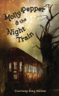 Molly Pepper & the Night Train