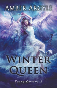 Title: Winter Queen, Author: Amber Argyle