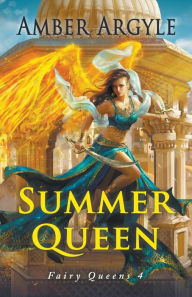 Title: Summer Queen, Author: Amber Argyle