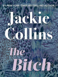 Title: The Bitch, Author: Jackie Collins