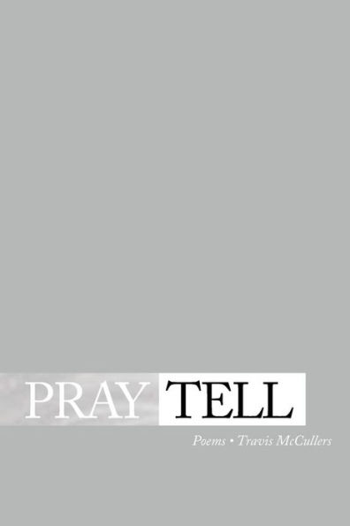 Pray Tell