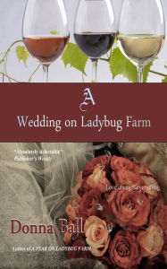 Title: A Wedding on Ladybug Farm, Author: Donna Ball