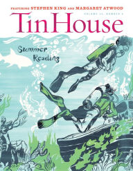 Title: Tin House: Summer 2013: Summer Reading Issue (Tin House Magazine), Author: Win McCormack