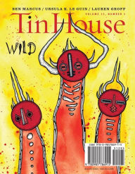 Title: Tin House: Wild, Author: Win McCormack