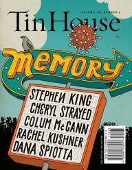 Title: Tin House: Memory, Author: Win McCormack