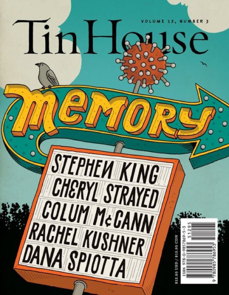 Tin House: Memory