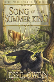 Title: Song of the Summer King, Author: Jess E. Owen