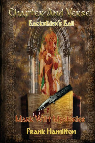 Chapter and Verse: Backslider's Ball