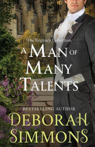 Title: A Man of Many Talents, Author: Deborah Simmons