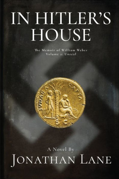 In Hitler's House Book Two: A Story of Espionage and Stolen Love