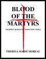 Blood of the Martyrs: Trappist Monks In Communist China