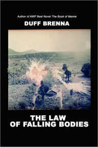 Title: The Law of Falling Bodies, Author: Duff Brenna