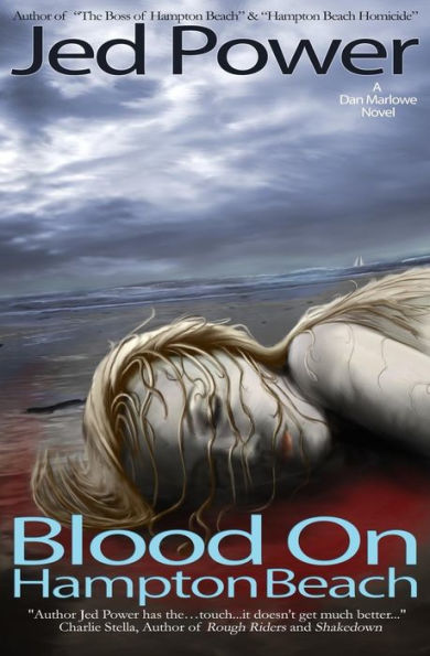 Blood on Hampton Beach: A Dan Marlowe Novel