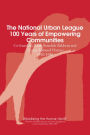 The National Urban League, 100 Years of Empowering Communities: Ruth Standish Baldwin and George Edmund Haynes, 1950-1980