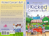 Title: I Kicked Cancer's Butt, Author: The Antripodean Collective