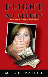 Title: Flight of No Return, Author: Mike Paull