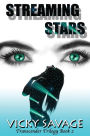 Streaming Stars: Transcender Trilogy Book 2