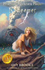 Title: Mystical Mountain Magic - Redeemer, Author: Guy Wm Brooke